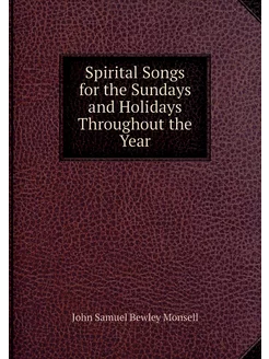 Spirital Songs for the Sundays and Ho