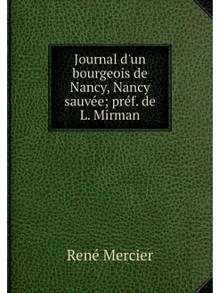 Journal d'un bourgeois de Nancy, Nanc