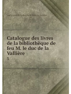 Catalogue des livres de la bibliothèq