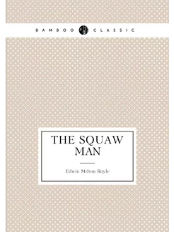 The Squaw Man