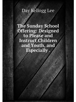 The Sunday School Offering Designed