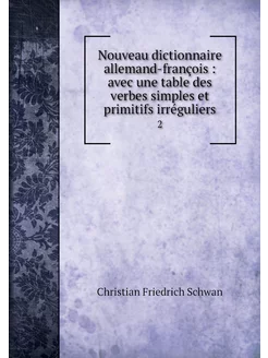 Nouveau dictionnaire allemand-françoi