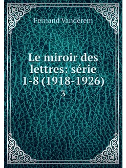 Le miroir des lettres série 1-8 (191