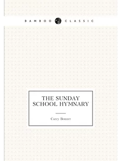 The Sunday School Hymnary