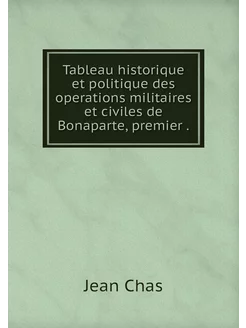 Tableau historique et politique des o