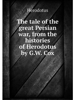 The tale of the great Persian war, fr