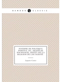 Système de politique positive ou, Tr