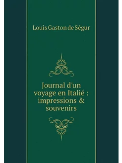 Journal d'un voyage en Italié impre