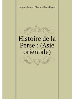 Histoire de la Perse (Asie orientale)