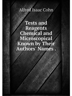 Tests and Reagents Chemical and Micro