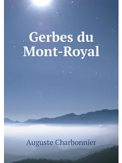 Gerbes du Mont-Royal