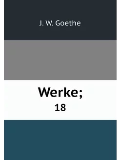 Werke . 18