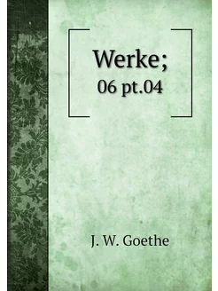 Werke . 06 pt.04