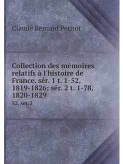 Collection des mémoires relatifs à l'