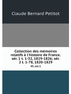 Collection des mémoires relatifs à l'