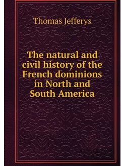 The natural and civil history of the