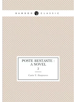 Poste restante a novel. 2