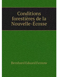 Conditions forestières de la Nouvelle