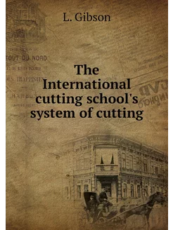 The International cutting school's sy