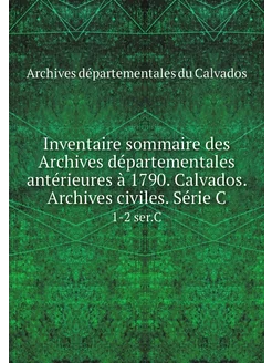 Inventaire sommaire des Archives dépa