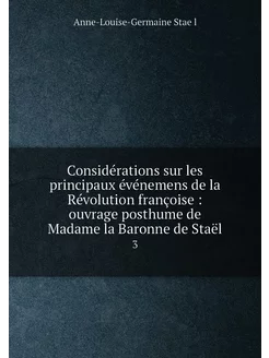 Considérations sur les principaux événemens de la Ré