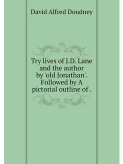 Try lives of J.D. Lane and the author