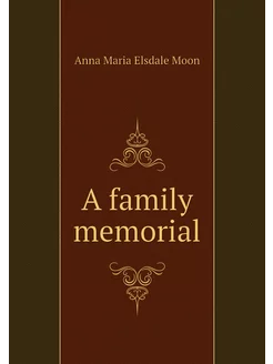 A family memorial