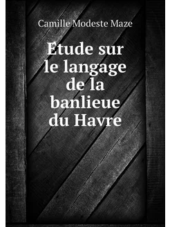 Étude sur le langage de la banlieue