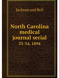 North Carolina medical journal serial