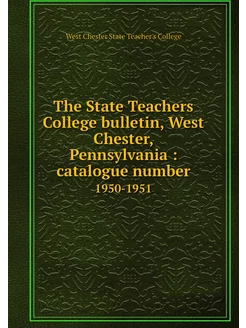 The State Teachers College bulletin