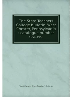 The State Teachers College bulletin