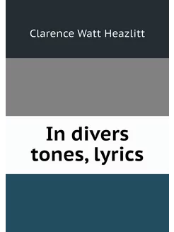 In divers tones, lyrics