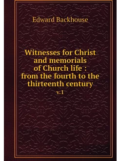 Witnesses for Christ and memorials of