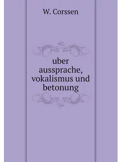 uber aussprache, vokalismus und betonung