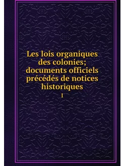 Les lois organiques des colonies doc