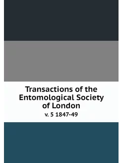 Transactions of the Entomological Soc