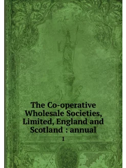 The Co-operative Wholesale Societies