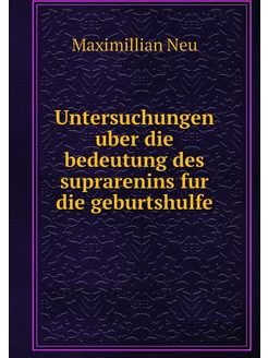 Untersuchungen uber die bedeutung des