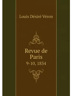 Revue de Paris. 9-10, 1834