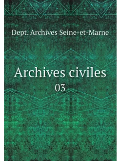 Archives civiles. 03