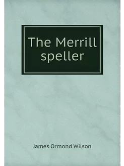 The Merrill speller