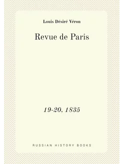 Revue de Paris. 19-20, 1835