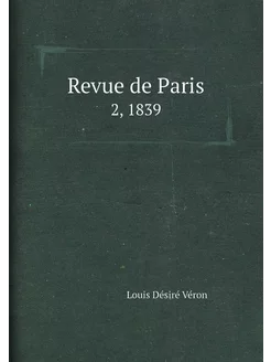 Revue de Paris. 2, 1839