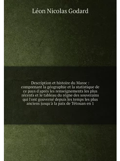 Description et histoire du Maroc co