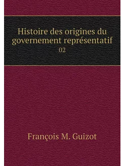 Histoire des origines du governement