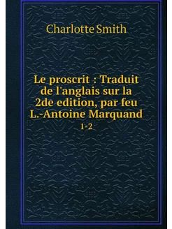 Le proscrit Traduit de l'anglais su