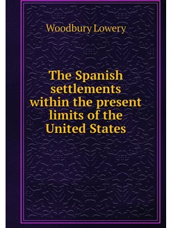 The Spanish settlements within the pr