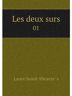 Les deux surs. 01