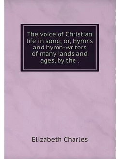 The voice of Christian life in song