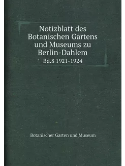 Notizblatt des Botanischen Gartens un